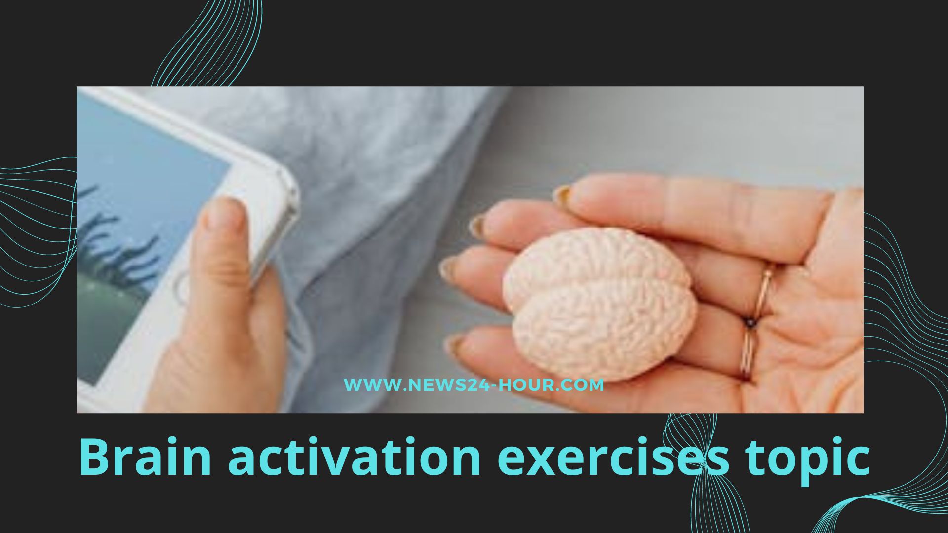 Read more about the article Brain activation exercises topic